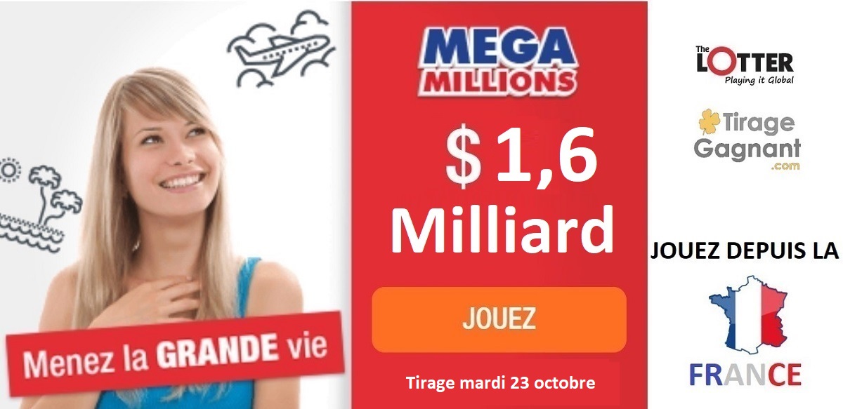 jouer au Mega Millions pour 1,6 milliard de dollars