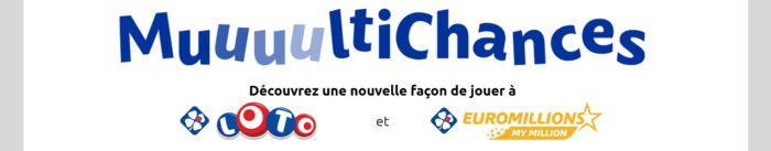 Packs Multichances Loto et EuroMillions par FDJ
