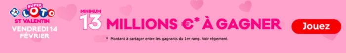 Super Loto de la Saint-Valentin : 13 millions d'euros ce vendredi 14