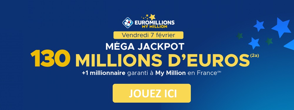 Mega Jackpot Euromillions : jouer ce 7 février 2020
