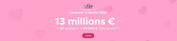 Super Loto de la Saint-Valentin 2021