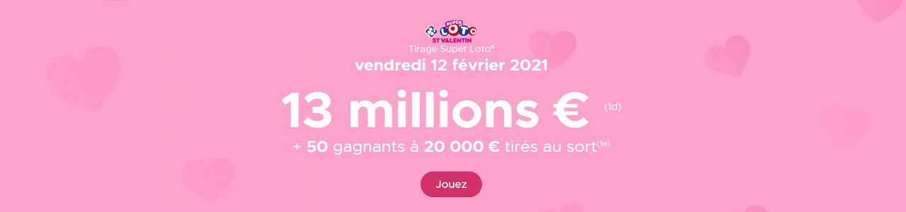 Super Loto de la Saint-Valentin 2021 : 13 millions d'euros ce vendredi